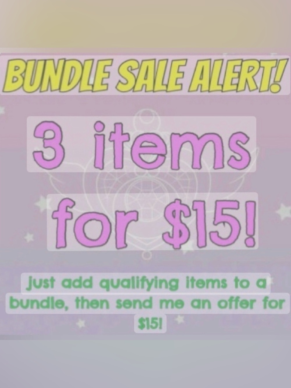 3/$15 ADD ANY 3 ITEMS MARKED TO YOUR BUNDLE